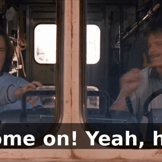 Come on! Yeah, ha!