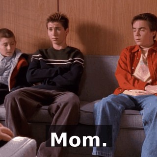 Mom.
