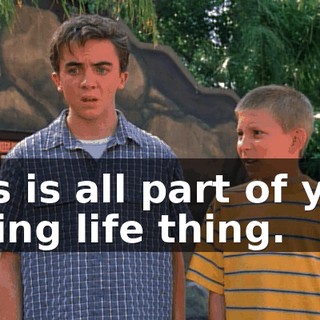 This is all part of your hating life thing.