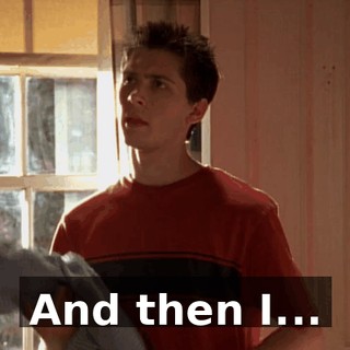 And then I...