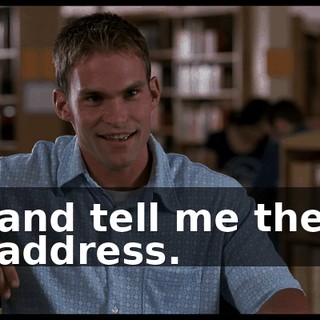 and tell me the address.