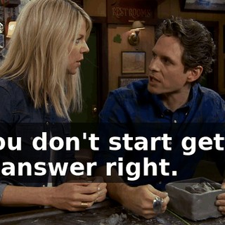 if you don't start getting the answer right.