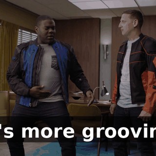 It's more groovin'.