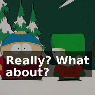 Really? What about?