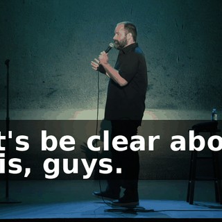 let's be clear about this, guys.