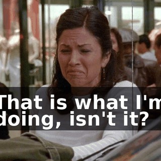That is what I'm doing, isn't it?