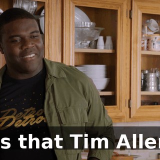 - Is that Tim Allen?