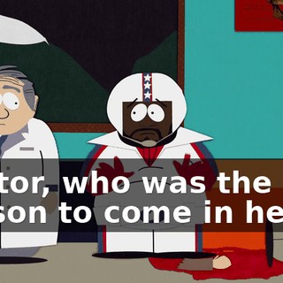 Doctor, who was the first person to come in here