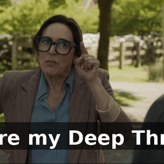 You're my Deep Throat.