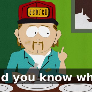 And you know why?