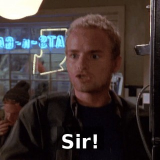 Sir!