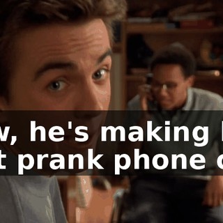 Now, he's making his first prank phone call.