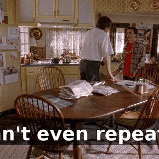 I can't even repeat it.