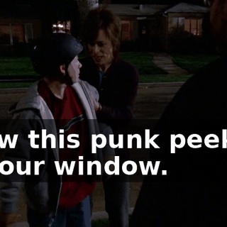 I saw this punk peeking in your window.