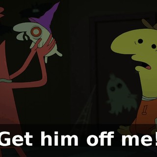 Get him off me!