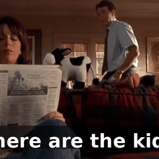 Where are the kids?