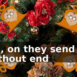 ♪ On, on they send on without end ♪