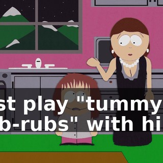 just play "tummy rub-rubs" with him.