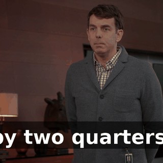 by two quarters.