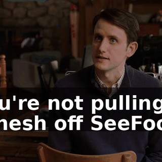 You're not pulling Dinesh off SeeFood.