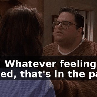 Shh! Whatever feelings we shared, that's in the past.
