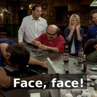 Face, face!