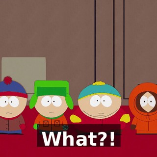 What?!