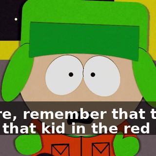 - Sure, remember that time that that kid in the red shirt