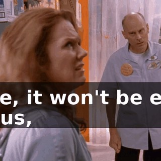 Sure, it won't be easy for us,