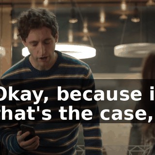 Okay, because if that's the case,