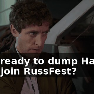 You ready to dump Hawaii and join RussFest?
