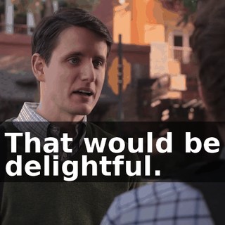 That would be delightful.
