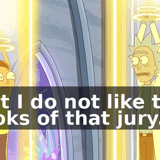 but I do not like the looks of that jury.
