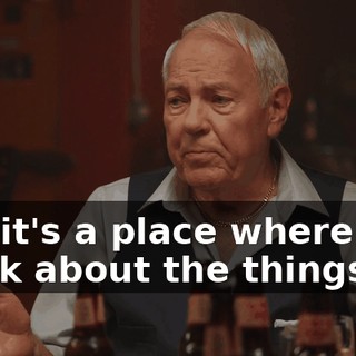 But it's a place where you think about the things