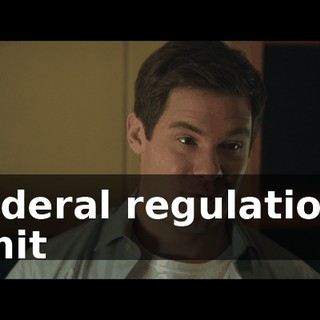 Federal regulations limit
