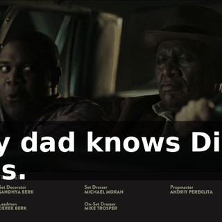- My dad knows Diana Ross.