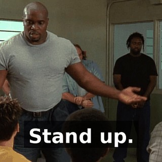 Stand up.