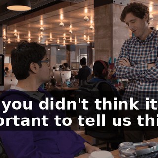 And you didn't think it was important to tell us this?