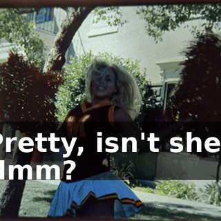 Pretty, isn't she? Hmm?