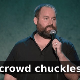 [crowd chuckles]