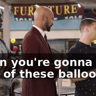 Then you're gonna pop one of these balloons.