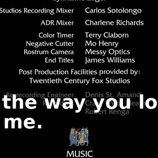 In the way you look at me.