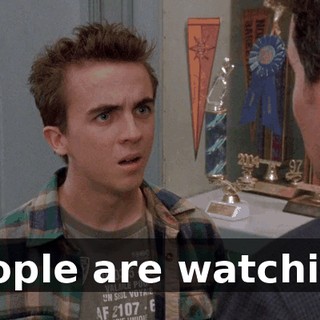 People are watching.