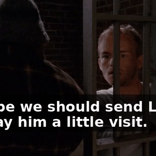 Maybe we should send Largo to pay him a little visit.