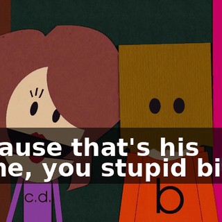 Because that's his name, you stupid bitch.