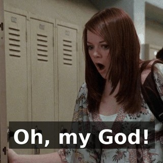 Oh, my God!