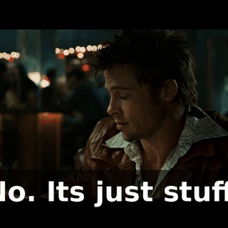 No. Its just stuff.