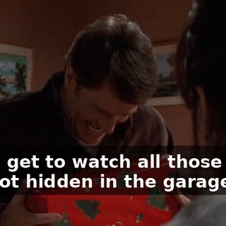 Now I get to watch all those DVDs I've got hidden in the garage.