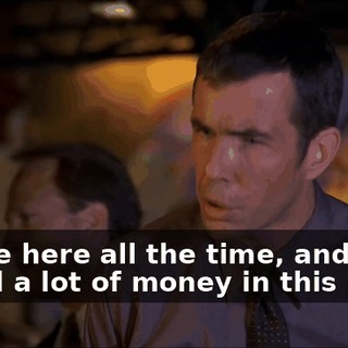 I come here all the time, and I spend a lot of money in this place.