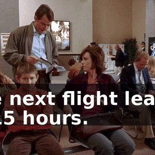 The next flight leaves in 15 hours.